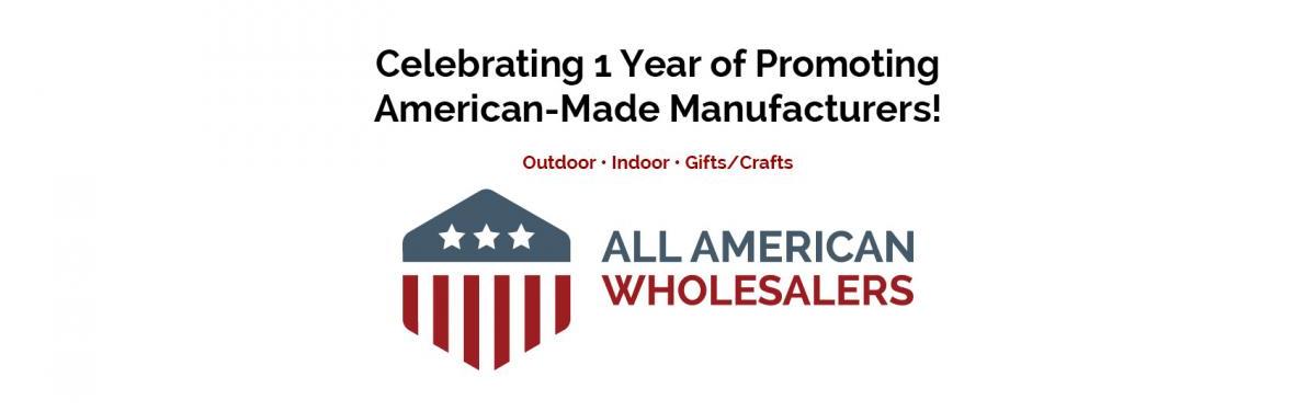 All American Wholesalers 1 Year Anniversary